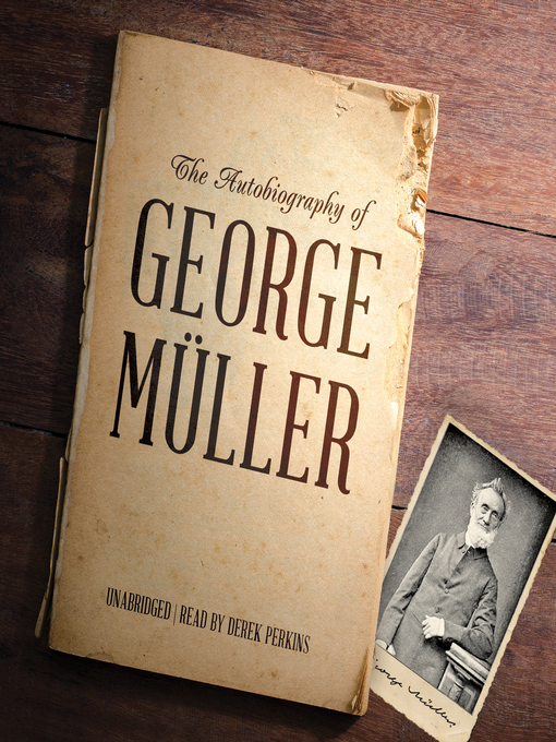 Title details for The Autobiography of George Müller by George Müller - Available